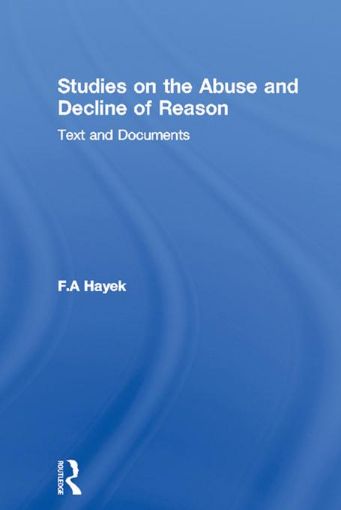 Picture of Studies on the Abuse and Decline of Reason: Text and Documents