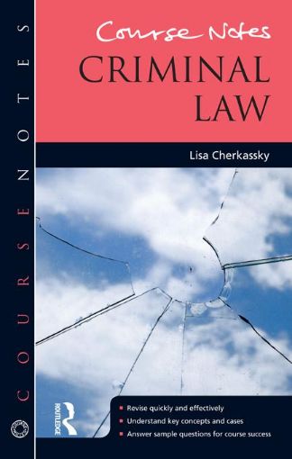 Picture of Course Notes: Criminal Law