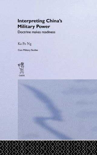 Picture of Interpreting China's Military Power: Doctrine Makes Readiness