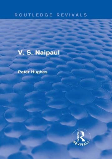 Picture of V. S. Naipaul (Routledge Revivals)