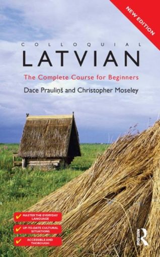 Picture of Colloquial Latvian: The Complete Course for Beginners