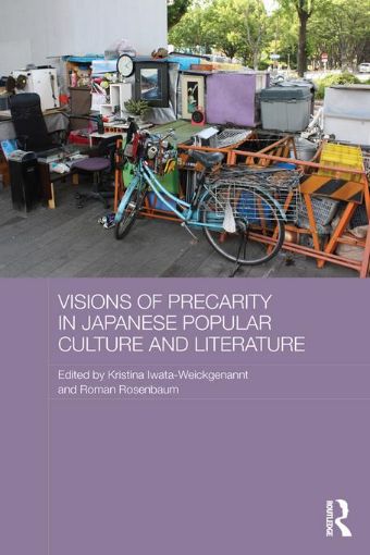 Picture of Visions of Precarity in Japanese Popular Culture and Literature
