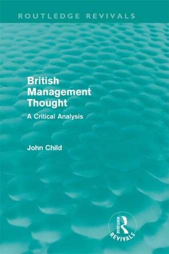 Picture of British Management Thought (Routledge Revivals): A Critical Analysis