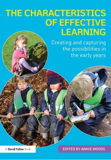 Picture of The Characteristics of Effective Learning: Creating and capturing the possibilities in the early years