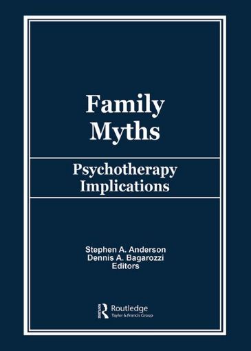 Picture of Family Myths: Psychotherapy Implications
