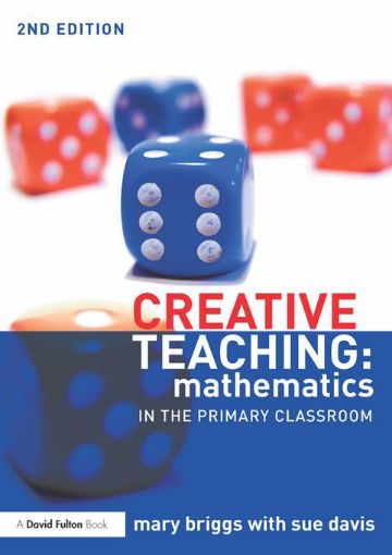 Picture of Creative Teaching: Mathematics in the Primary Classroom