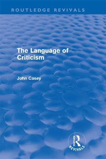 Picture of The Language of Criticism (Routledge Revivals)