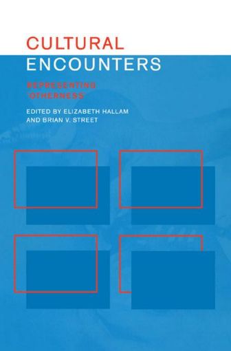 Picture of Cultural Encounters: Representing Otherness