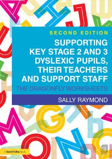 Picture of Supporting Key Stage 2 and 3 Dyslexic Pupils, their Teachers and Support Staff: The Dragonfly Worksheets