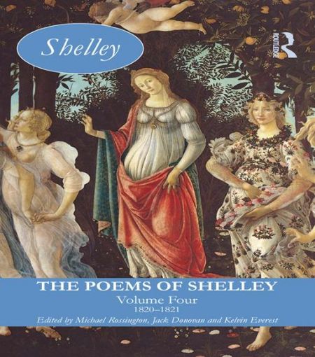 Picture of The Poems of Shelley: Volume Four: 1820-1821