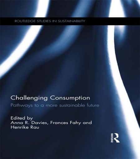 Picture of Challenging Consumption: Pathways to a more Sustainable Future