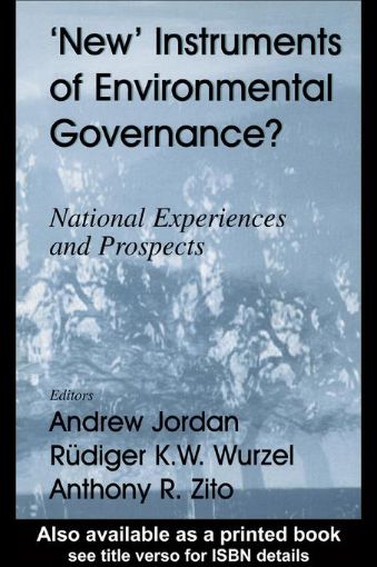 Picture of New Instruments of Environmental Governance?: National Experiences and Prospects