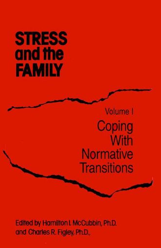 Picture of Stress And The Family: Coping With Normative Transitions