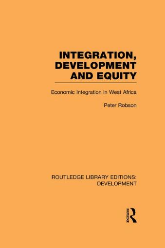 Picture of Integration, development and equity: economic integration in West Africa
