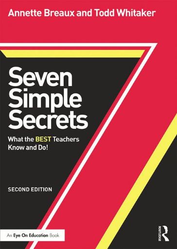 Picture of Seven Simple Secrets: What the BEST Teachers Know and Do!