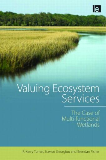 Picture of Valuing Ecosystem Services: The Case of Multi-functional Wetlands