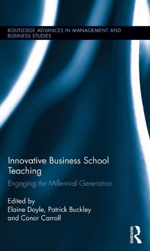 Picture of Innovative Business School Teaching: Engaging the Millennial Generation