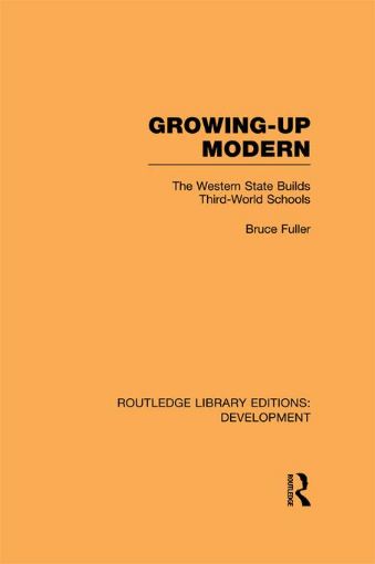 Picture of Growing-Up Modern: The Western State Builds Third-World Schools