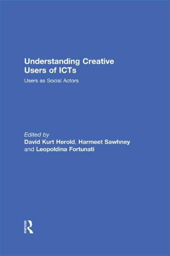 Picture of Understanding Creative Users of Icts - Herold: Users as Social Actors