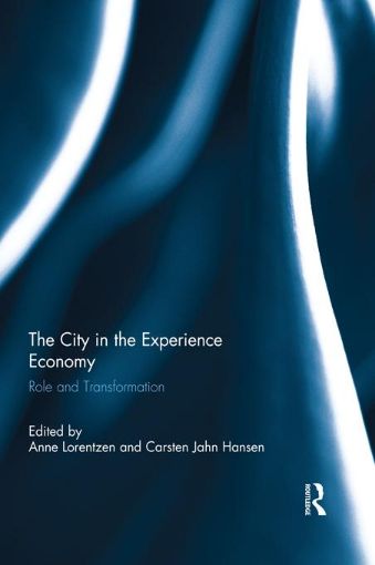 Picture of The City in the Experience Economy: Role and Transformation