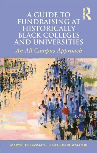Picture of Fundraising at Historically Black Colleges and Universities: An All Campus Approach