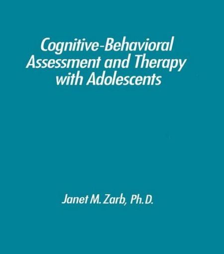Picture of Cognitive-Behavioural Assessment And Therapy With Adolescents