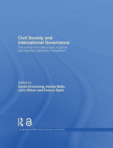 Picture of Civil Society and International Governance: The Role of Non-State Actors in the EU, Africa, Asia and Middle East