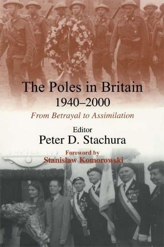 Picture of The Poles in Britain, 1940-2000: From Betrayal to Assimilation