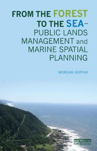 Picture of From the Forest to the Sea - Public Lands Management and Marine Spatial Planning