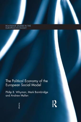 Picture of The Political Economy of the European Social Model