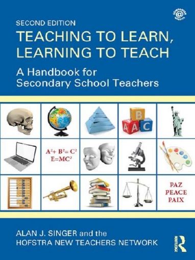 Picture of Teaching to Learn, Learning to Teach: A Handbook for Secondary School Teachers