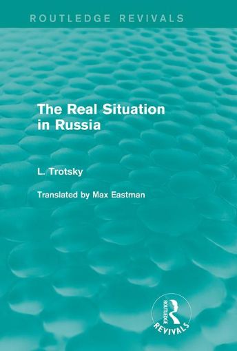 Picture of The Real Situation in Russia (Routledge Revivals)