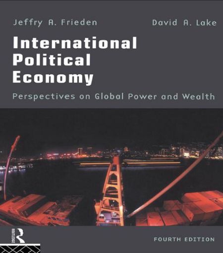 Picture of International Political Economy: Perspectives on Global Power and Wealth