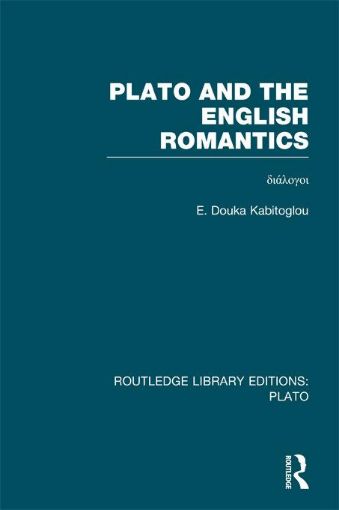 Picture of Plato and the English Romantics (Rle, Plato)