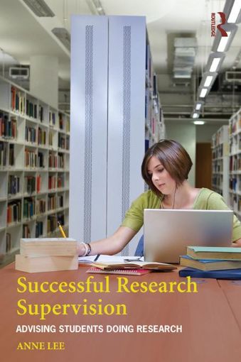 Picture of Successful Research Supervision: Advising students doing research
