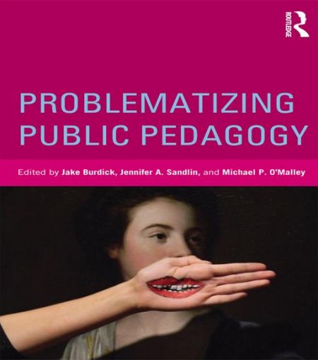 Picture of Problematizing Public Pedagogy