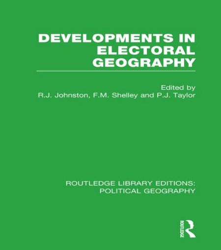 Picture of Developments in Electoral Geography (Routledge Library Editions: Political Geography)