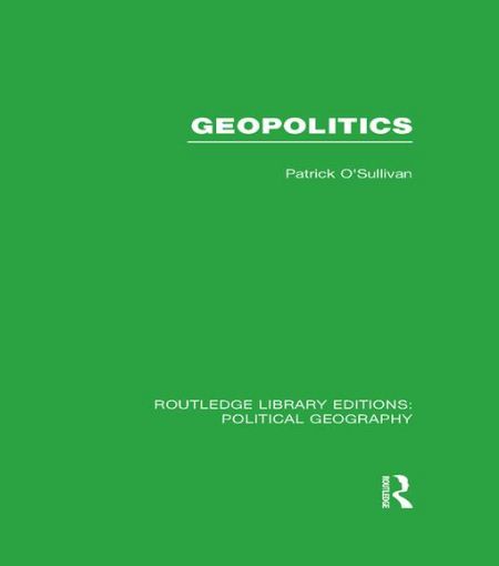 Picture of Geopolitics (Routledge Library Editions: Political Geography)