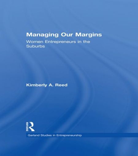 Picture of Managing Our Margins: Women Entrepreneurs in the Suburbs