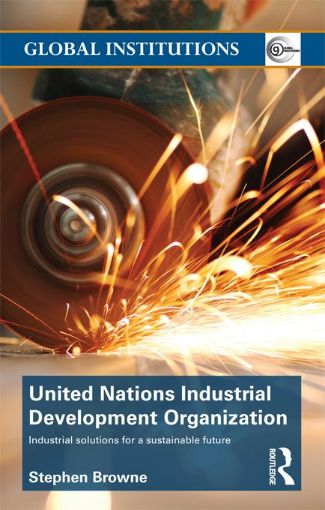 Picture of United Nations Industrial Development Organization: Industrial Solutions for a Sustainable Future