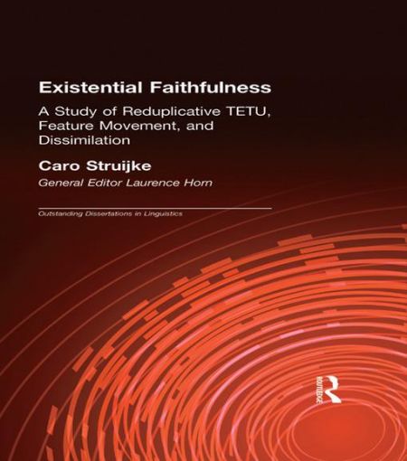Picture of Existential Faithfullness: A Study of Reduplicative TETU, Feature Movement and Dissimulation