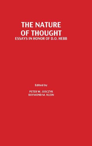 Picture of The Nature of Thought: Essays in Honor of D.o. Hebb