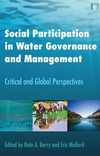 Picture of Social Participation in Water Governance and Management: Critical and Global Perspectives
