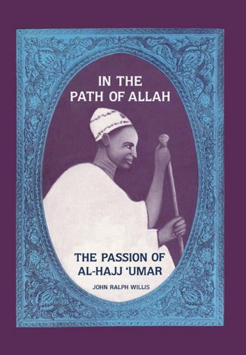 Picture of In the Path of Allah: 'Umar, an Essay Into the Nature of Charisma in Islam'