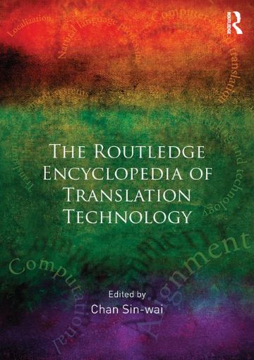 Picture of Routledge Encyclopedia of Translation Technology