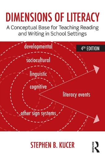Picture of Dimensions of Literacy: A Conceptual Base for Teaching Reading and Writing in School Settings