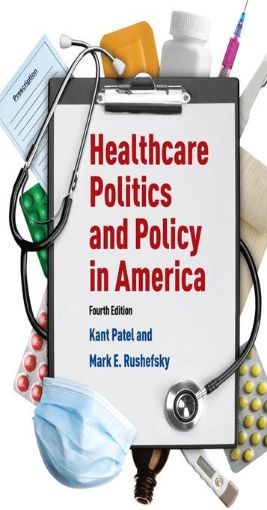 Picture of Healthcare Politics and Policy in America: 2014