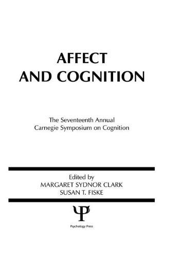 Picture of Affect and Cognition: 17th Annual Carnegie Mellon Symposium on Cognition