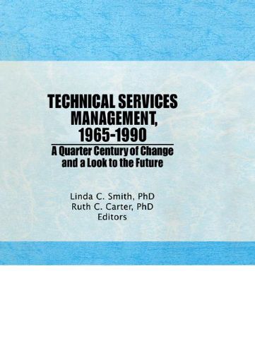 Picture of Technical Services Management 1965?1990