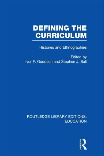 Picture of Defining the Curriculum (Rle Edu B): Histories and Ethnographies